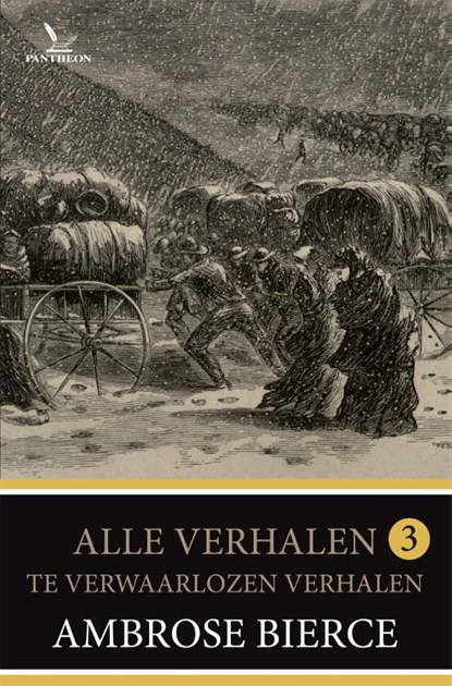 Te verwaarlozen verhalen, Ambrose Bierce - Paperback - 9789049901936