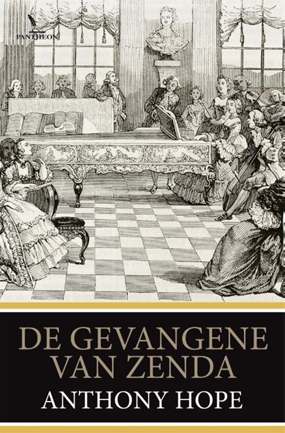 De gevangene van Zenda, Anthony Hope - Paperback - 9789049901974