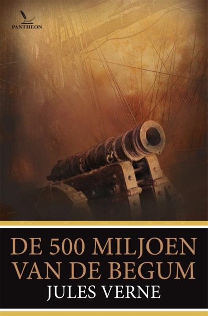De 500 miljoen van de Begum, Jules Verne - Paperback - 9789049902193
