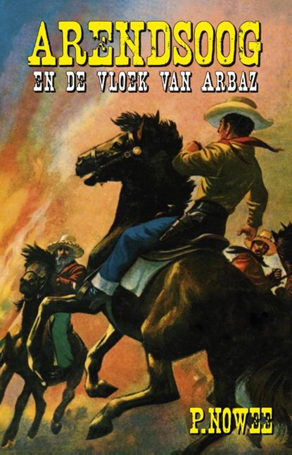 Arendsoog en de vloek van Arbaz, Paul Nowee - Paperback - 9789049910310