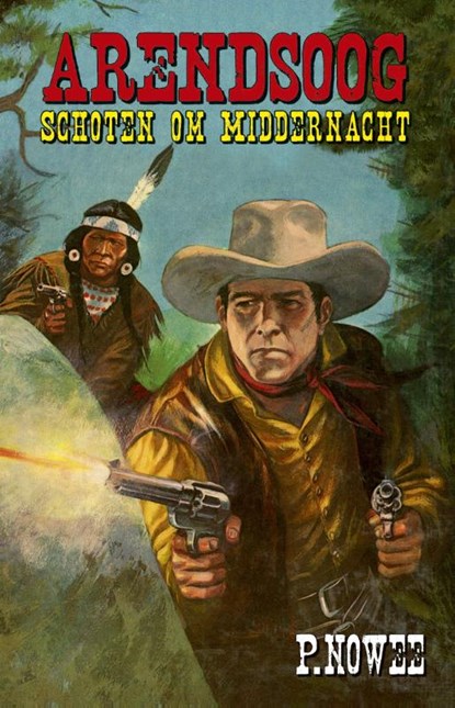 Schoten om middernacht, Paul Nowee - Paperback - 9789049910341