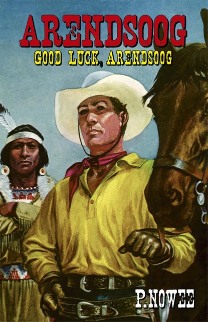 Good luck, Arendsoog, Paul Nowee - Ebook - 9789049910891