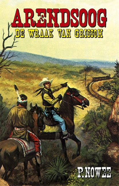 De wraak van Grissom, Paul Nowee - Ebook - 9789049911041
