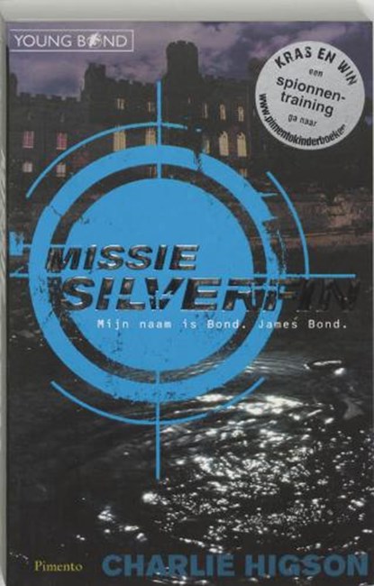 Missie Silverfin, HIGSON, Charlie - Paperback - 9789049921026