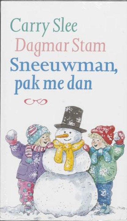 Sneeuwman, pak me dan, SLEE, C. - Paperback - 9789049921965