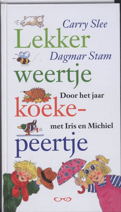 Lekker weertje koekepeertje, SLEE, C. - Gebonden - 9789049922276