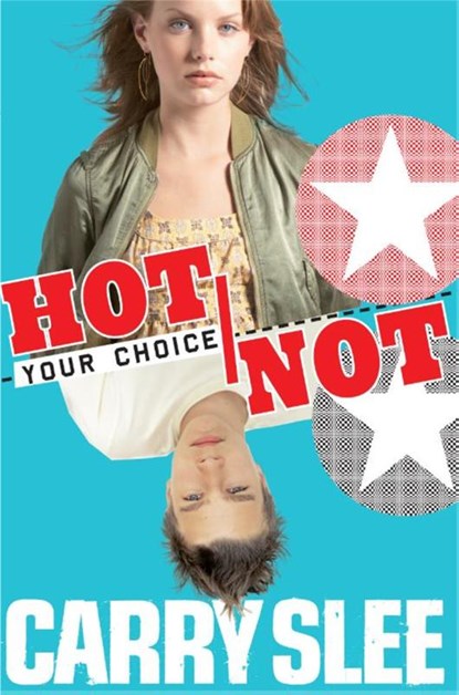 Your choice Hot or not, Carry Slee - Paperback - 9789049922801