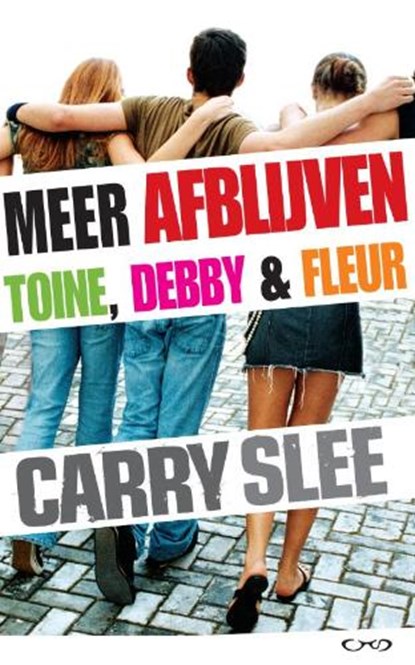 Meer afblijven - Toine, Debby & Fleur, SLEE, C. - Paperback - 9789049922818