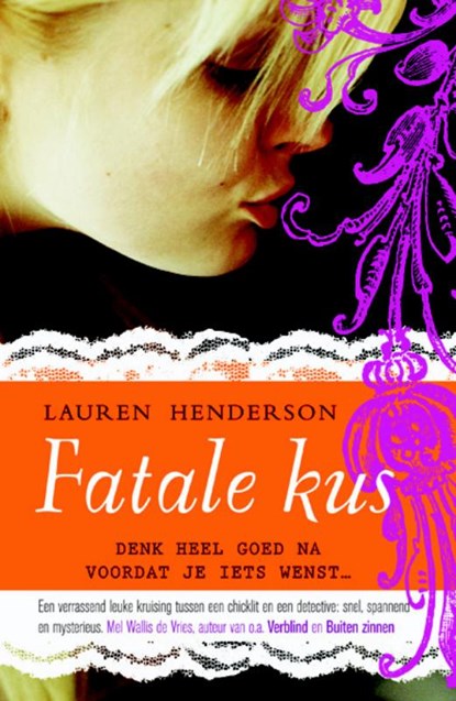 Fatale kus, Lauren Henderson - Paperback - 9789049923419