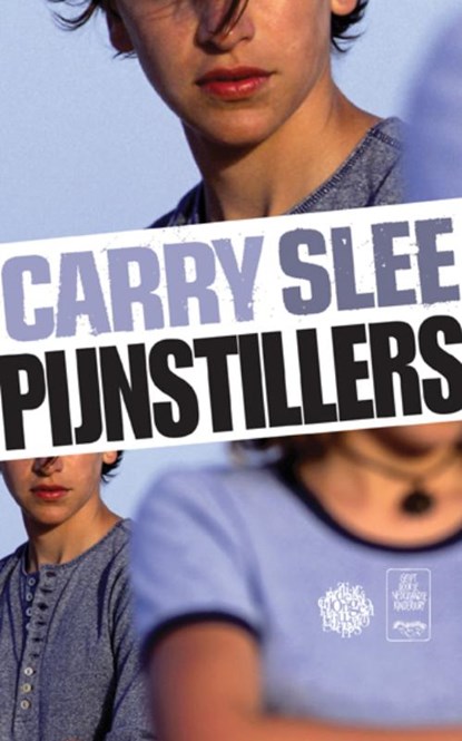 Pijnstillers, Carry Slee - Paperback - 9789049923761