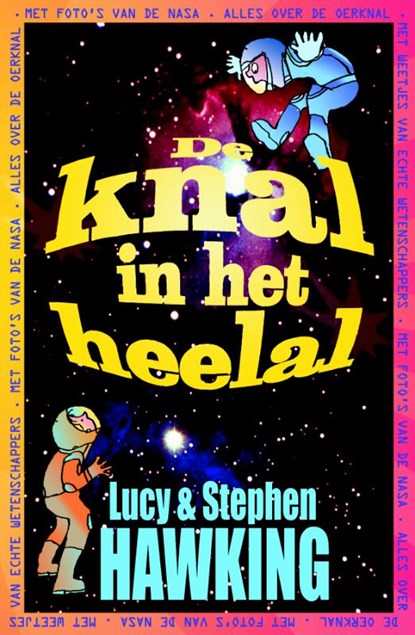 De knal in het heelal, HAWKING, Lucy / Hawking, Stephen - Gebonden - 9789049924676