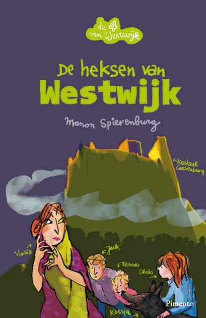 De heksen van Westwijk, SPIERENBURG, Manon - Gebonden - 9789049924942