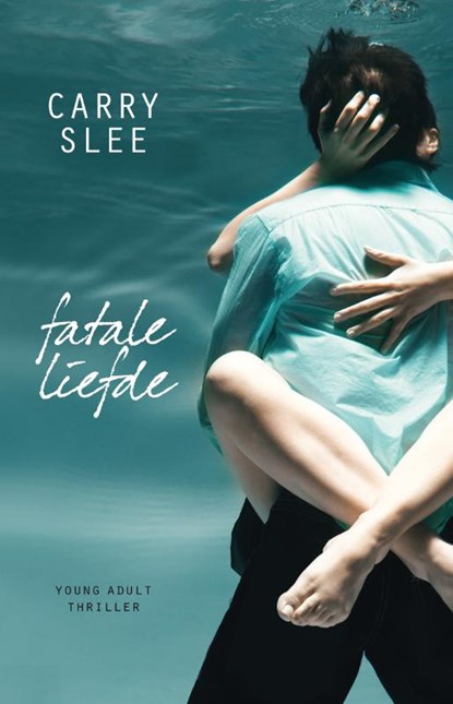 Fatale liefde, SLEE, C. - Paperback - 9789049925086