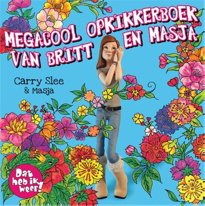 Megacool opkikkerboek van Britt en Masja, Carry Slee - Paperback - 9789049925109