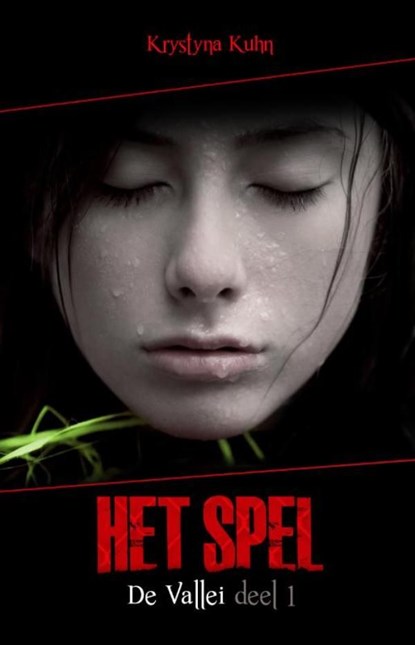 De vallei 1 - Het spel, Krystyna Kuhn - Ebook - 9789049925475