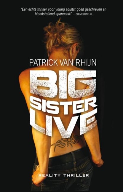 Big sister live, Patrick van Rhijn - Ebook - 9789049925499