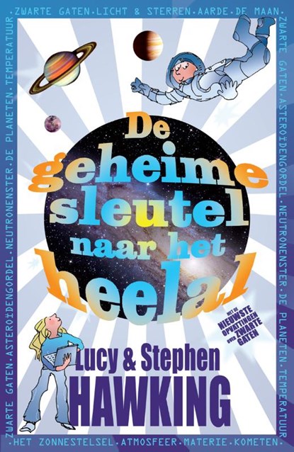 De geheime sleutel naar het heelal, HAWKING, Stephen & HAWKING, Lucy - Paperback - 9789049925550