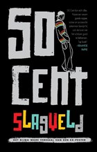 Slagveld | 50 Cent | 