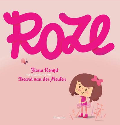 Roze, Fiona Rempt - Gebonden - 9789049925970