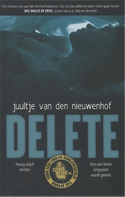 Delete, Juultje van den Nieuwenhof - Paperback - 9789049926021