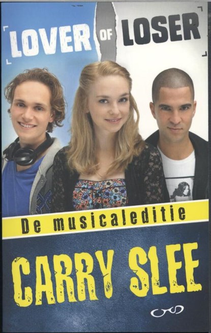 Lover of loser, Carry Slee - Paperback - 9789049926083