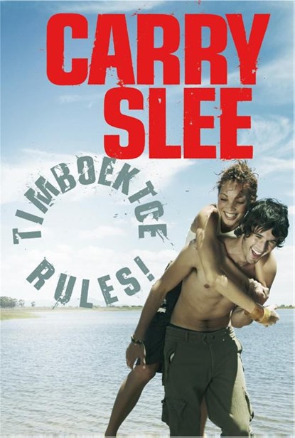 Timboektoe rules!, Carry Slee - Ebook - 9789049926328