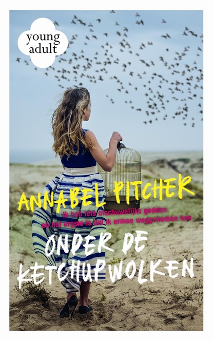 Onder de ketchupwolken, Annabel Pitcher - Ebook - 9789049926489