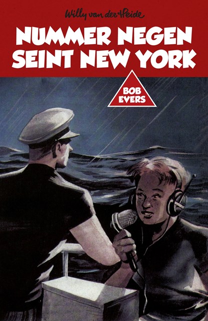 Bob Evers: Nummer negen seint New York, Willy van der Heide - Paperback - 9789049927196