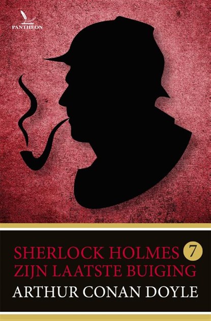 Zijn laatste buiging, Arthur Conan Doyle - Paperback - 9789049927745