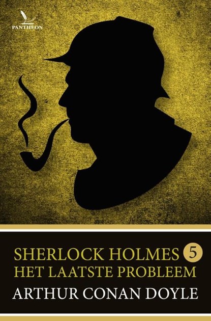 Het laatste probleem, Arthur Conan Doyle - Ebook - 9789049927790