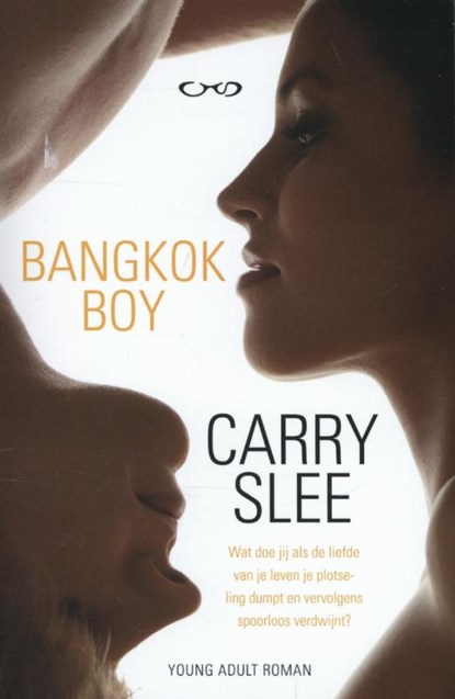 Bangkok boy, Carry Slee - Paperback - 9789049930233