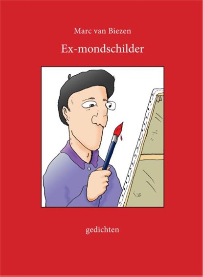 Ex-mondschilder, Marc van Biezen - Paperback - 9789049951276