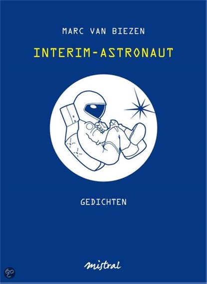 Interim-astronaut, Marc van Biezen - Paperback - 9789049953751