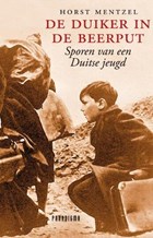 De duiker in de beerput | Horst Mentzel | 