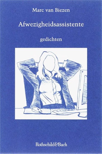 Afwezigheidsassistente, Marc van Biezen - Paperback - 9789049970574