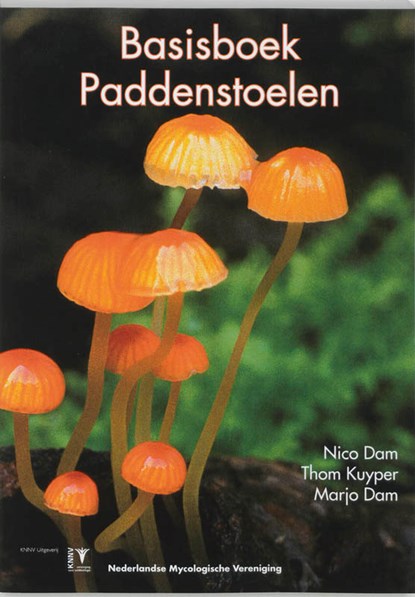 Basisboek Paddenstoelen, N. Dam ; T. Kuyper ; M. Dam - Paperback - 9789050112413