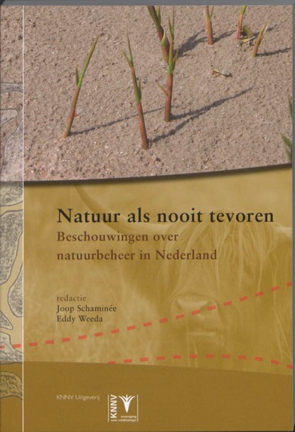 Natuur als nooit tevoren, Joop Schaminee ; Eddy Weeda - Paperback - 9789050113137