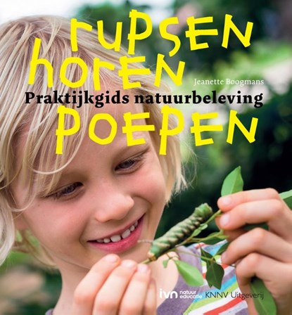 Rupsen horen poepen, Jeanette Boogmans - Paperback - 9789050113250