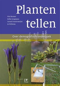 Planten tellen | Eelke Jongejans ; Gerard Oostermeijer ; Jo Willems | 