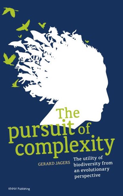 The pursuit of complexity, Gerard Jagers - Paperback - 9789050114431