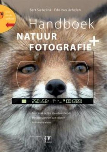 Handboek natuurfotografie, Bart Siebelink ; Edo van Uchelen - Gebonden - 9789050114646