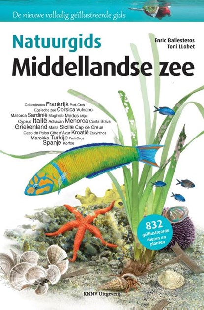 Natuurgids Middellandse Zee, Enric Ballesteros Sagarra - Paperback - 9789050115445