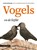 Vogels en de liefde, Elvira Werkman - Gebonden - 9789050116077