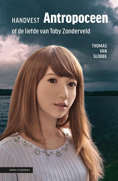 Handvest Antropoceen, Thomas van Slobbe - Ebook EPUB - 9789050116480