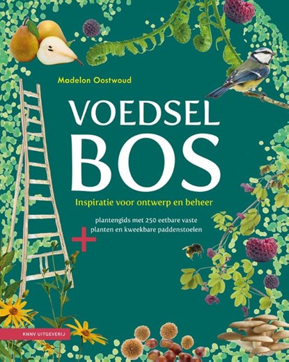 Voedselbos, Madelon Oostwoud - Gebonden - 9789050116534