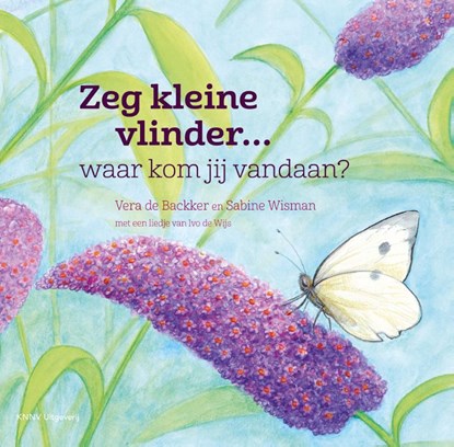 Zeg kleine vlinder, Sabine Wisman - Gebonden - 9789050116770