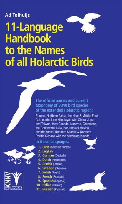 11-language Handbook to the Names of all Holarctic Birds, Ad Tolhuijs - Paperback - 9789050116794