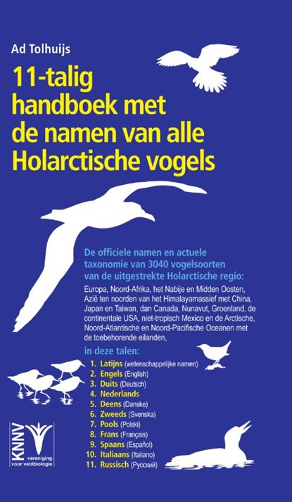 11-talig handboek met de namen van alle Holarctische vogels, Ad Tolhuijs - Paperback - 9789050116817