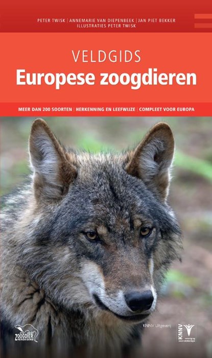 Veldgids Europese zoogdieren, Peter Twisk ; Annemarie van Diepenbeek ; Jan Piet Bekker - Gebonden - 9789050116879