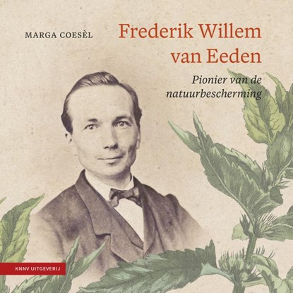Frederik Willem van Eeden, Marga Coesel - Paperback - 9789050116954